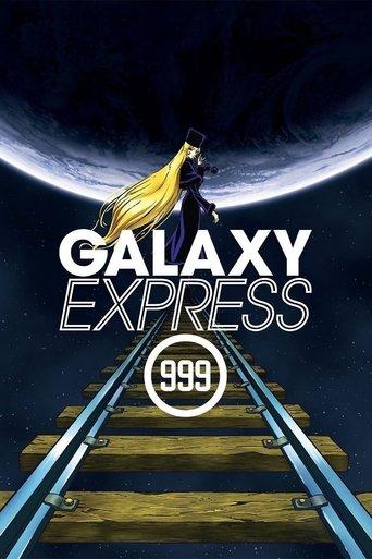 Galaxy Express 999 dizi afişi