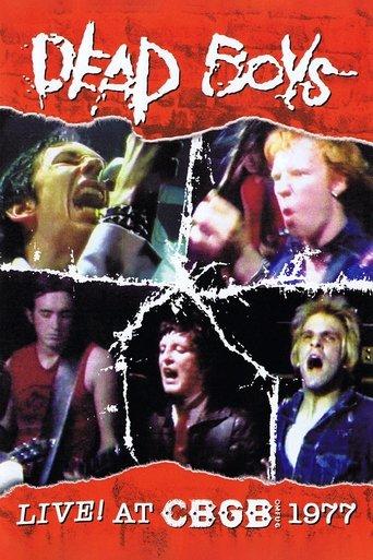 Dead Boys: Live at CBGB's 1977 film afişi