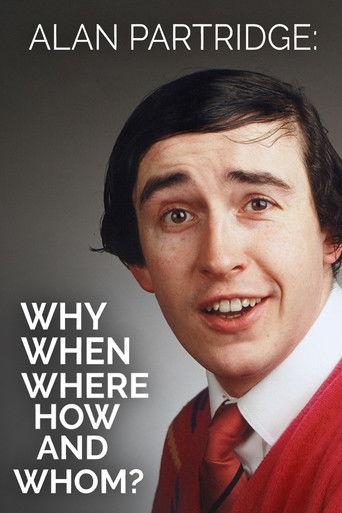 Alan Partridge: Why, When, Where, How And Whom? film afişi