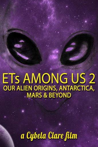 ETs Among Us 2: Our Alien Origins, Antarctica, Mars and Beyond film afişi