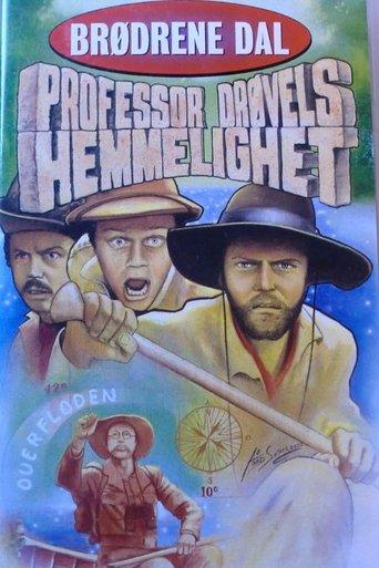 Brødrene Dal og professor Drøvels hemmelighet dizi afişi