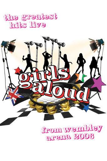 Girls Aloud: Live at Wembley film afişi
