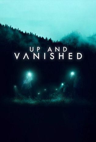 Up and Vanished dizi afişi