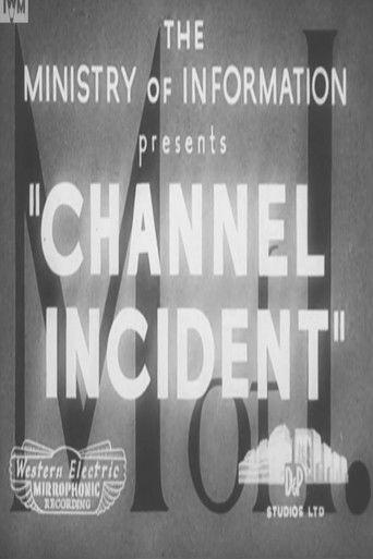 Channel Incident film afişi