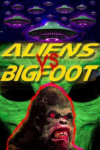 Aliens vs. Bigfoot film afişi