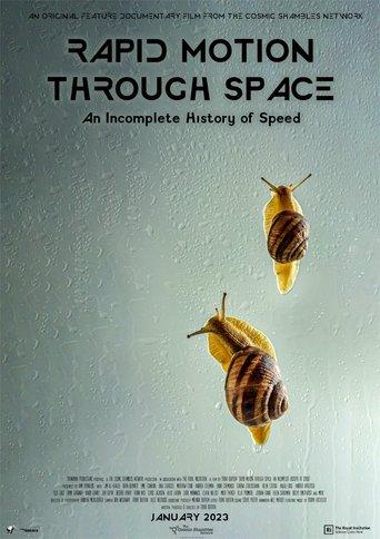 Rapid Motion Through Space: An Incomplete History of Speed film afişi