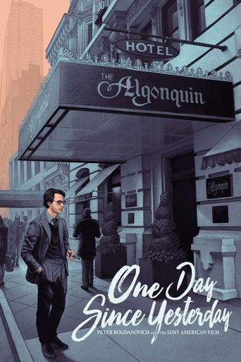 One Day Since Yesterday: Peter Bogdanovich & the Lost American Film film afişi