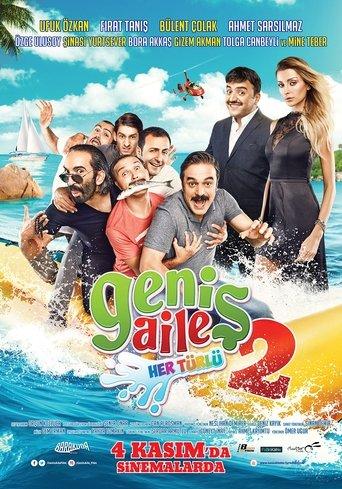 Geniş Aile 2: Her Türlü film afişi