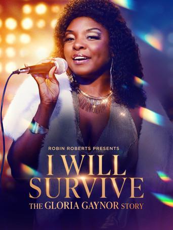 Robin Roberts Presents: I Will Survive: The Gloria Gaynor Story film afişi