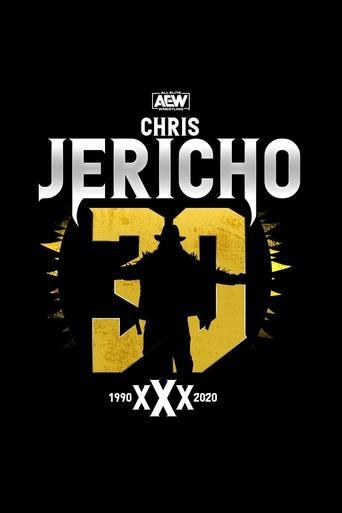 Chris Jericho's 30th Anniversary Celebration film afişi