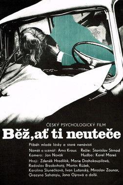Běž, ať ti neuteče film afişi