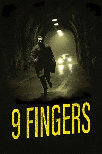 9 Fingers film afişi