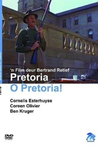 Pretoria O Pretoria! film afişi