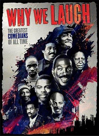 Why We Laugh: Black Comedians on Black Comedy film afişi