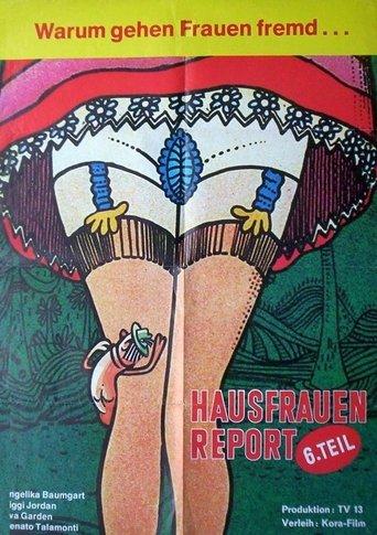 Hausfrauen-Report 6: Warum gehen Frauen fremd? film afişi