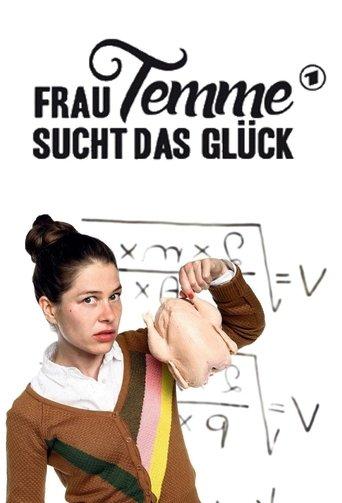 Frau Temme sucht das Glück dizi afişi