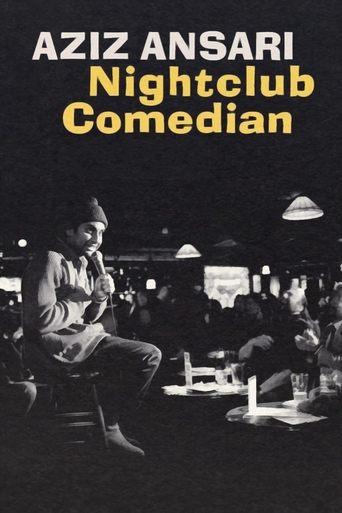 Aziz Ansari: Nightclub Comedian film afişi