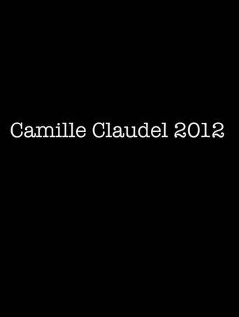 Camille Claudel 2012 film afişi