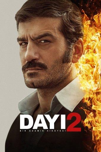 Dayı: Bir Adamın Hikâyesi 2 film afişi