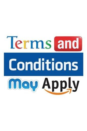 Terms and Conditions May Apply film afişi