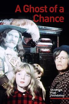 A Ghost of a Chance film afişi