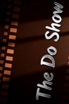 The Do Show dizi afişi