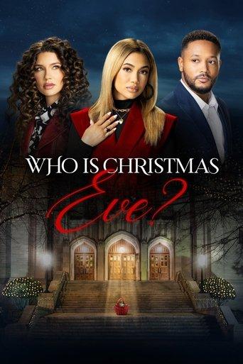 Who is Christmas Eve? film afişi