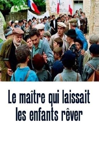 Le Maître qui laissait les enfants rêver film afişi