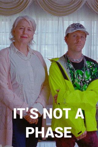 It's Not a Phase film afişi