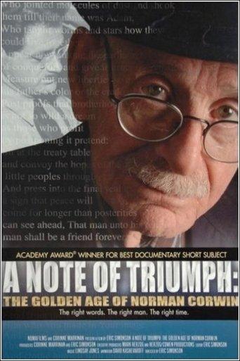 A Note of Triumph: The Golden Age of Norman Corwin film afişi