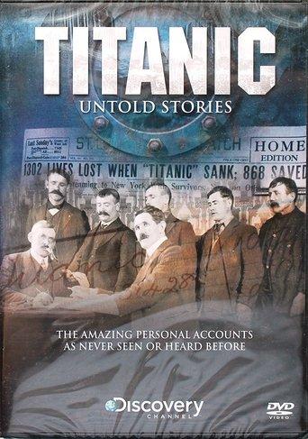 Titanic: Untold Stories film afişi