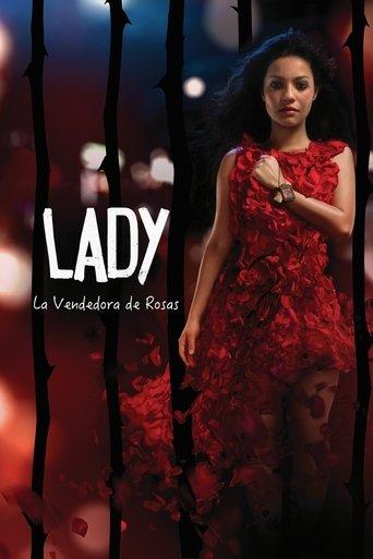 Lady, la vendedora de rosas dizi afişi