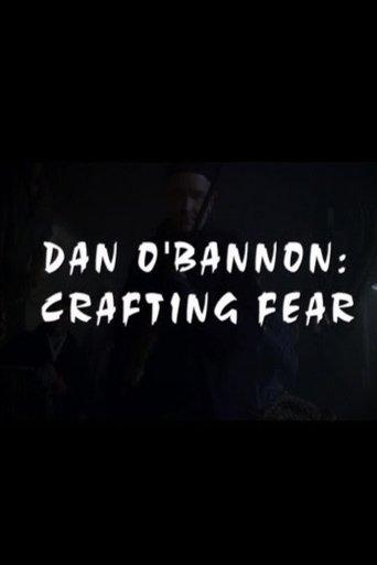 Dan O'Bannon: Crafting Fear film afişi