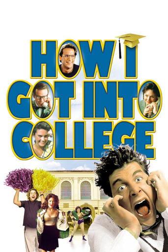 How I Got Into College film afişi