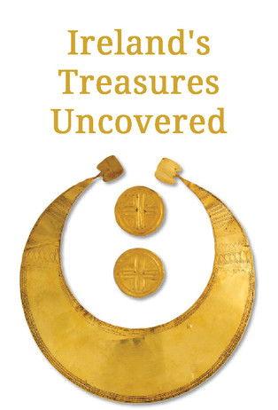 Ireland's Treasures Uncovered film afişi