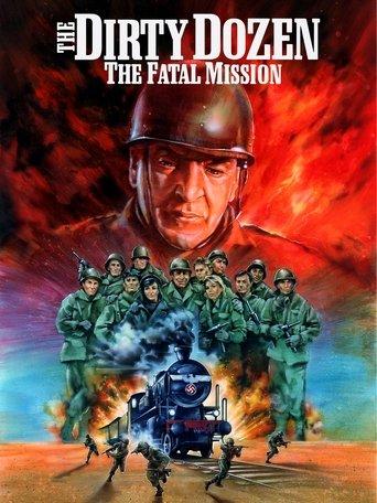 The Dirty Dozen: The Fatal Mission film afişi