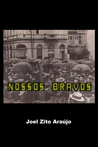 Nossos Bravos film afişi