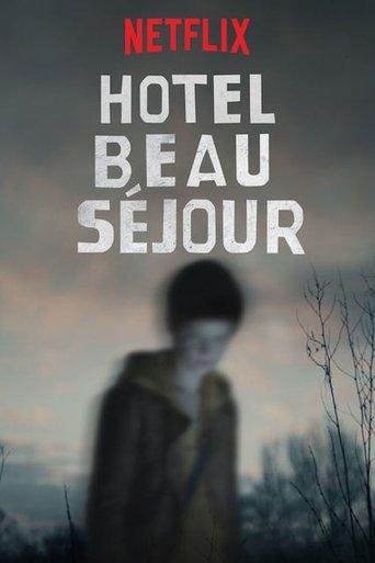 Hotel Beau Séjour dizi afişi