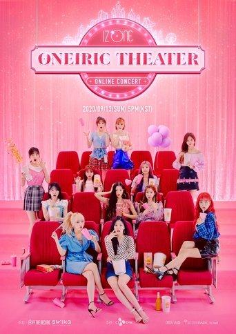 IZ*ONE ONLINE CONCERT [ONEIRIC THEATER] film afişi