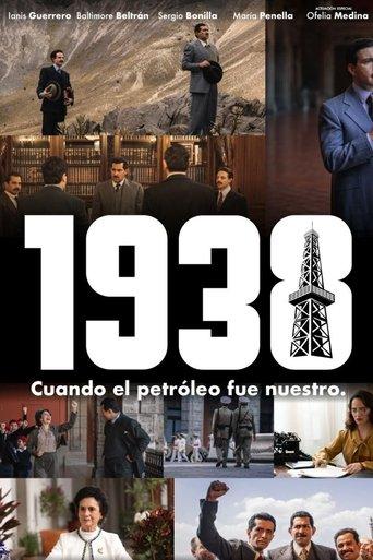 1938: When Mexico Recovered Its Oil film afişi
