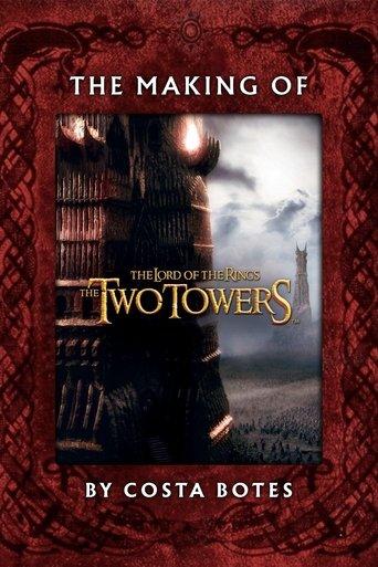 The Making of 'The Two Towers' film afişi