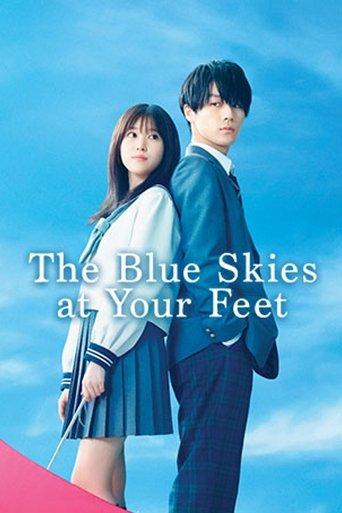 The Blue Skies at Your Feet film afişi