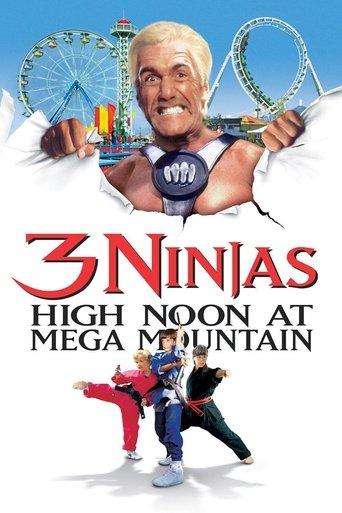 3 Ninjas: High Noon at Mega Mountain film afişi