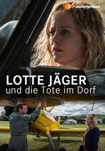 Lotte Jäger und die Tote im Dorf film afişi
