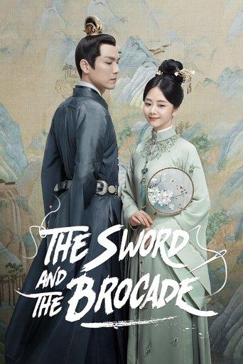 The Sword and the Brocade dizi afişi
