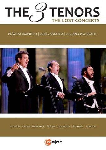 The Three Tenors - The Lost Concerts film afişi
