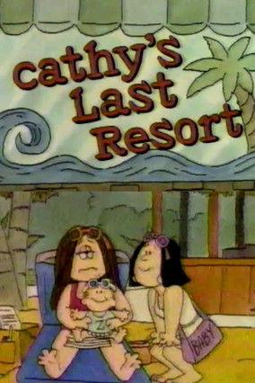 Cathy's Last Resort film afişi