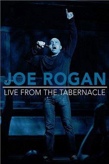 Joe Rogan: Live from the Tabernacle film afişi