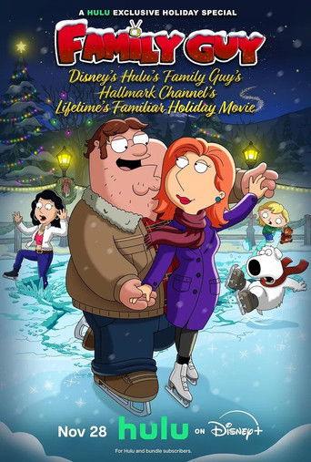 Disney's Hulu's Family Guy's Hallmark Channel's Lifetime's Familiar Holiday Movie film afişi
