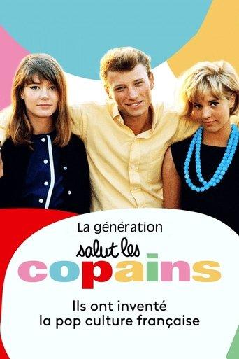La Génération Salut les copains film afişi